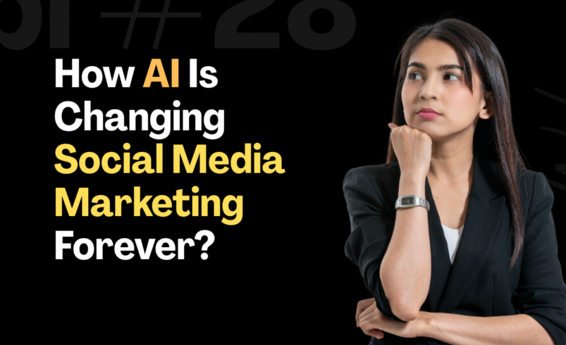 ai is changing social media marketing | ai tools and strategy
