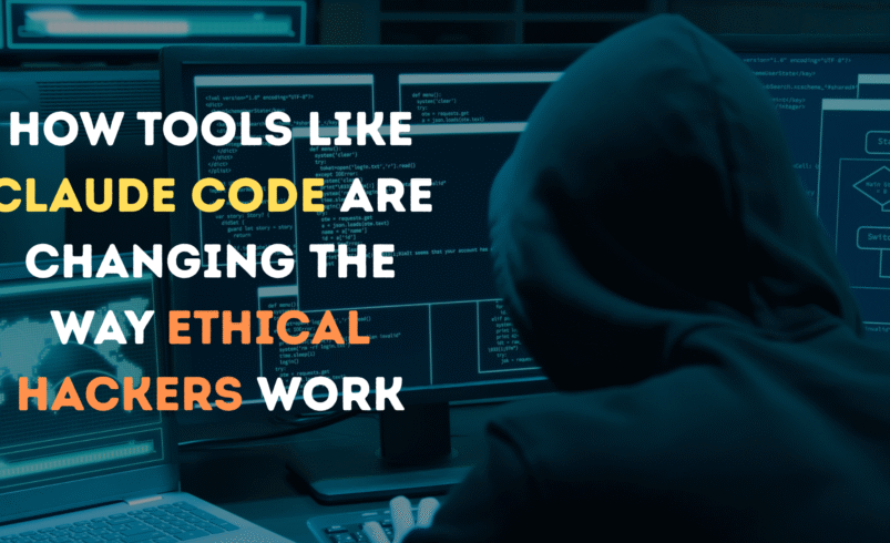 How Tools Like Claude Code Will Change The Way Ethical Hackers Work: An overview